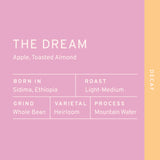 The Dream (Decaf)
